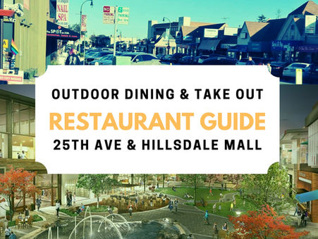 25th Ave & Hillsdale Mall Dining Guide (Outdoor & Take Out)