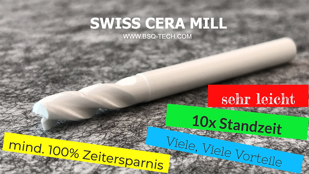Ceramic end mill general information BSQ TECH GmbH