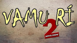 Show de comédia 'Vamu Ri' segunda edição