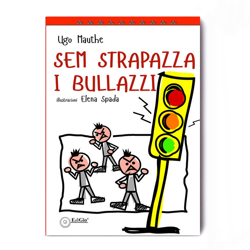 UN SEMAFORINO MAGICO
CONTRO IL BULLISMO content media