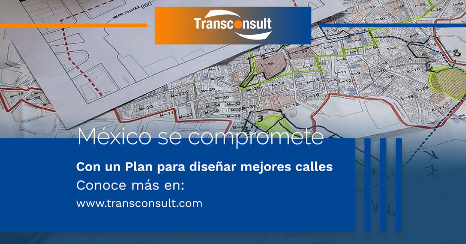 Un plan para mejores calles mexicanas
