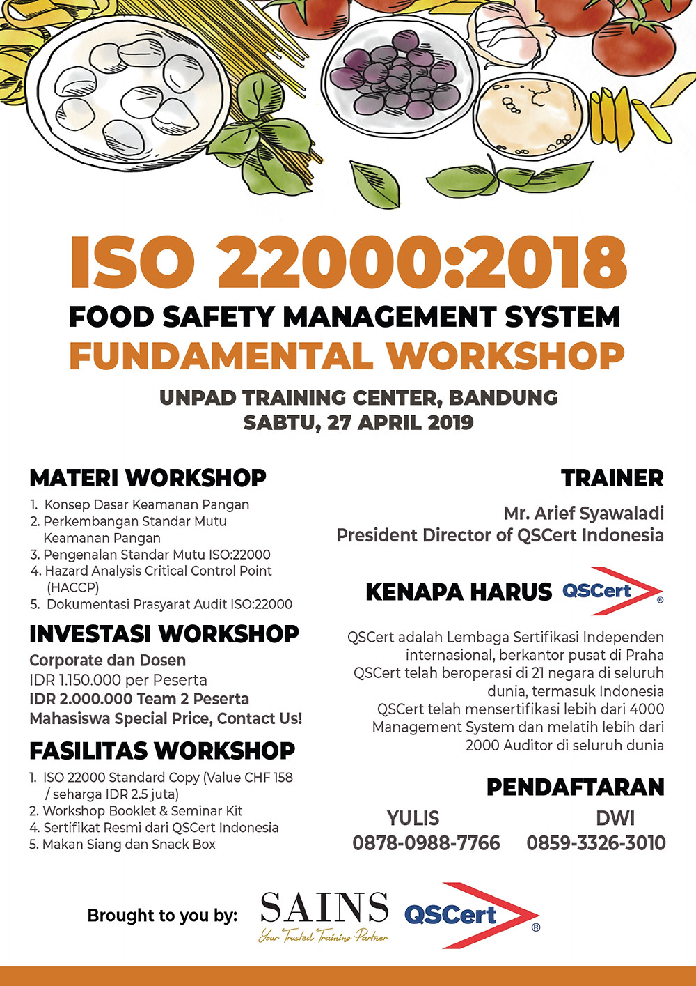 27 April 2019, Universitas Padajajaran Bandung, IDR 1.150.000, Info : 0878 0988 7766 (yuli)