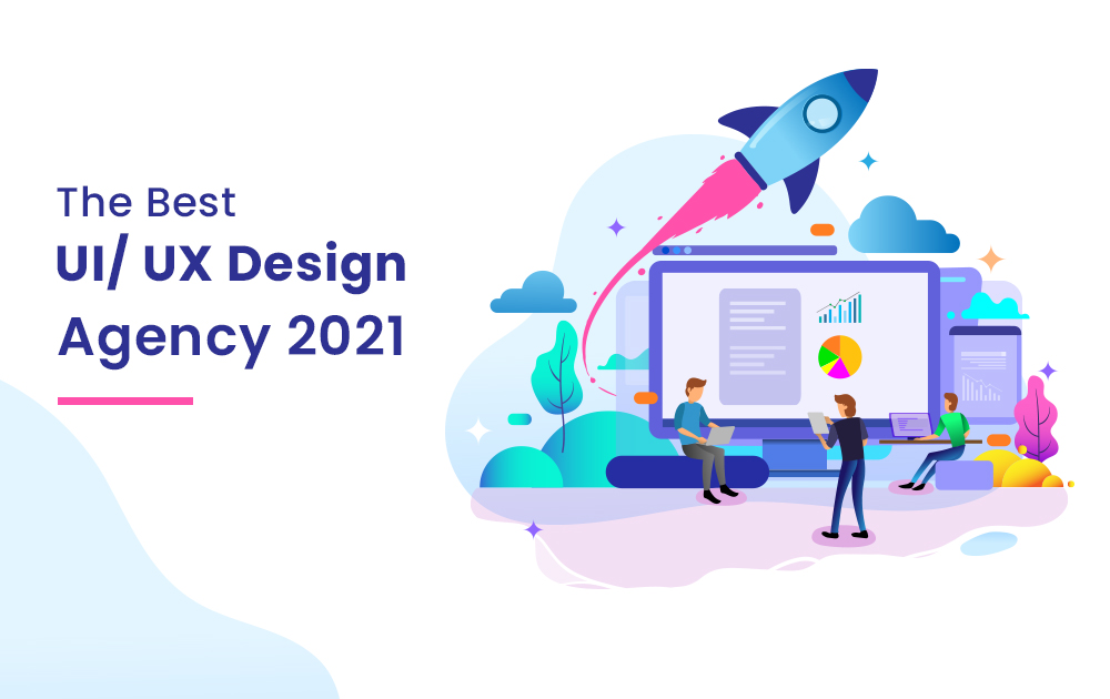 The Best UI UX Design Agency 2021 content media