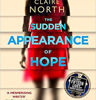 Review: The Sudden Appearance of Hope by Claire North