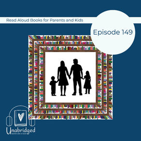 149: Read-Aloud Book Recommendations for Parents and Teachers