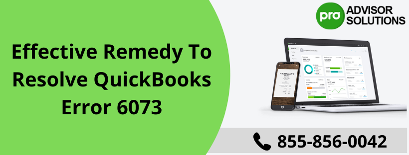 While accessing the Company File in the Network I am getting QuickBooks Error 6073, How do I Resolve it?
content media