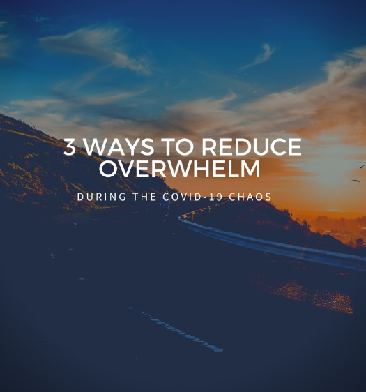 ways to reduce anxiety during the Covid-19 crisis