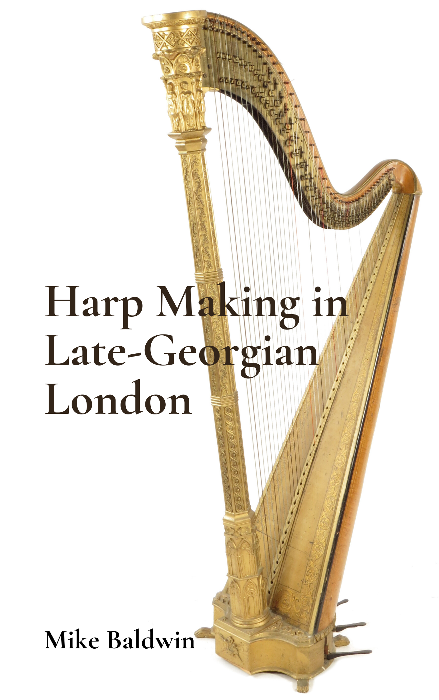 New book: Harp Making in Late-Georgian London content media