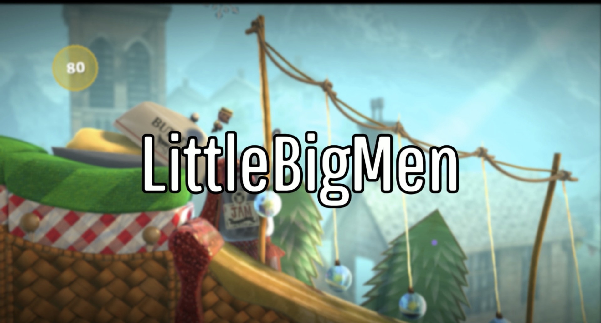 New LittleBigPlanet YouTuber Group? | LittleBigMen | content media