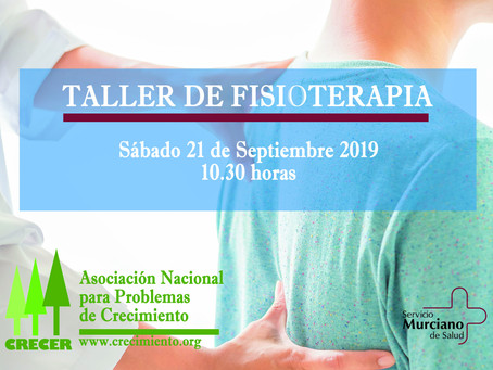 TALLER DE FISIOTERAPIA ( Murcia, 21 de Septiembre 2019 )