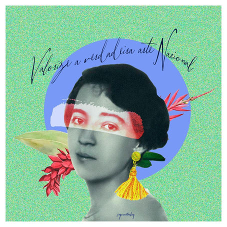 • Valorize a verdadeira Arte Nacional • 