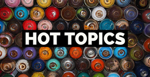 Hot Topics