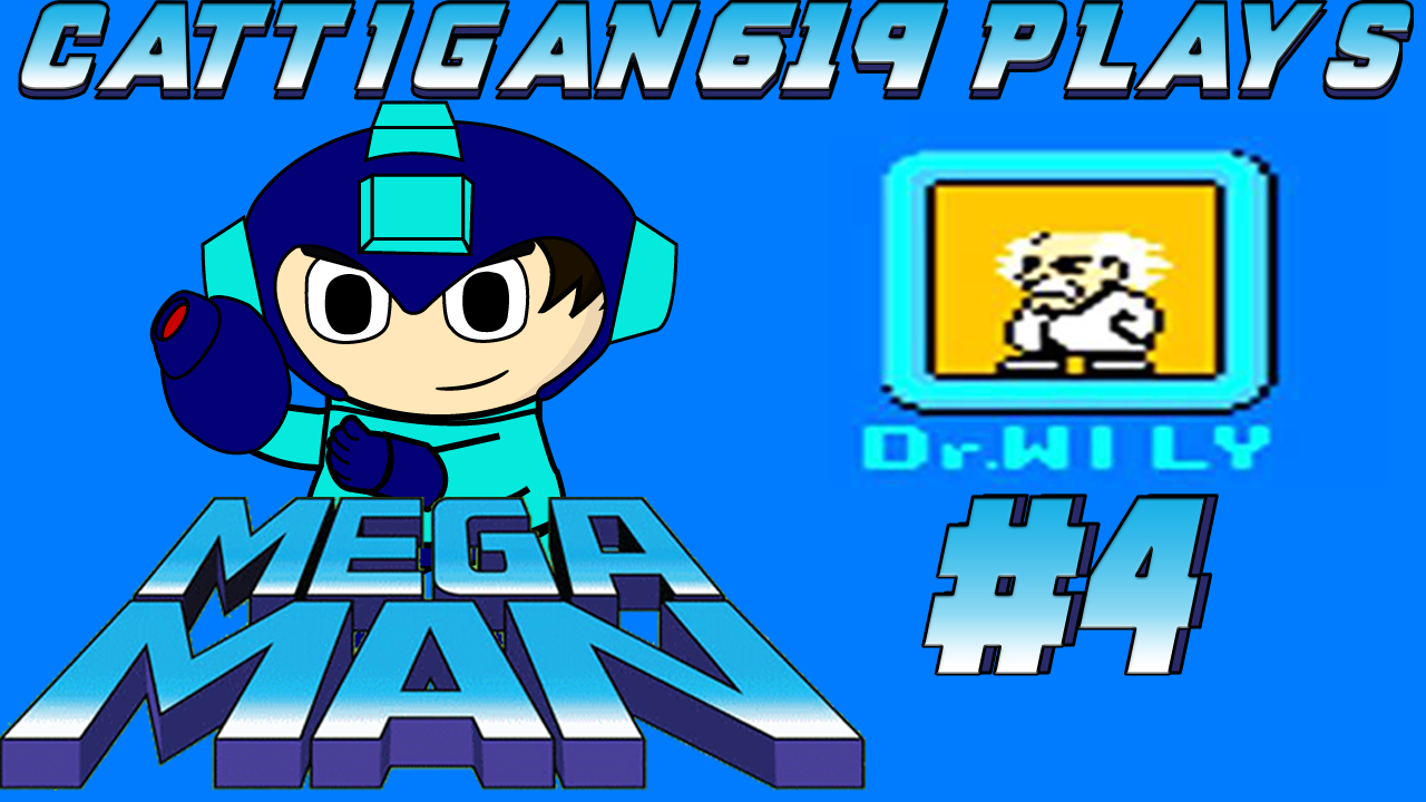 Cattigan619 Plays:Mega Man pt4 content media