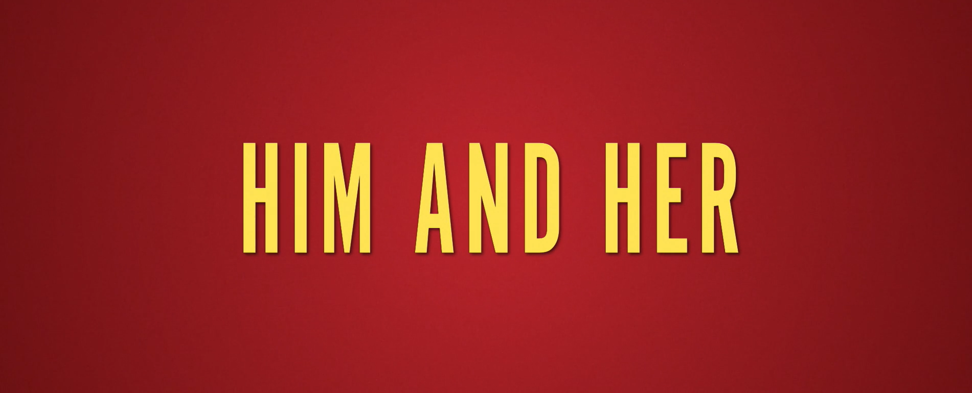 her and him her and him