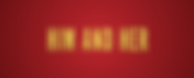 Him and Her Short Film Review