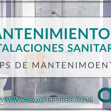 Mantenimiento de instalaciones Sanitarias