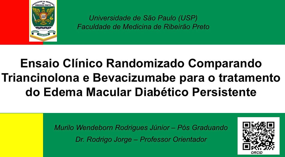 Ensaio clínico randomizado comparando triancinolona e bevacizumabe para tratamento do edema macular diabético persistente