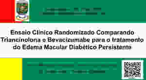 Ensaio clínico randomizado comparando triancinolona e bevacizumabe para tratamento do edema macular diabético persistente