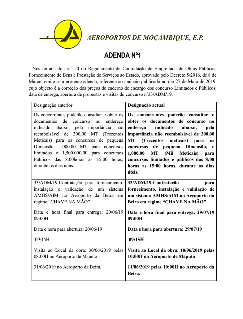 ADENDA 01 - 33/ADM/19 - Contratação para Fornecimento, Instalação e Validação de um Sistema AMHS/AIM no Aeroporto da Beira content media