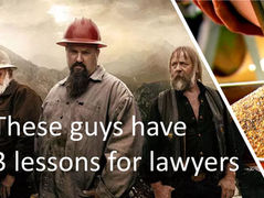 What lawyers could learn from Alaska gold miners