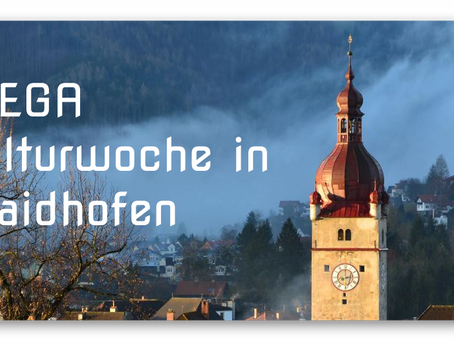 DIE MEGA-WOCHE DER KULTUR 
Waidhofen/Ybbs Genuss statt Corona