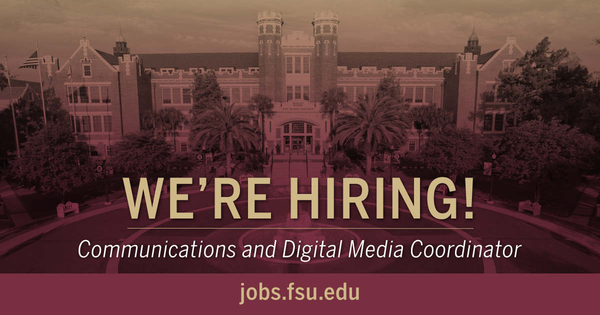 JOB: Communications & Digital Media Coordinator, FSU content media
