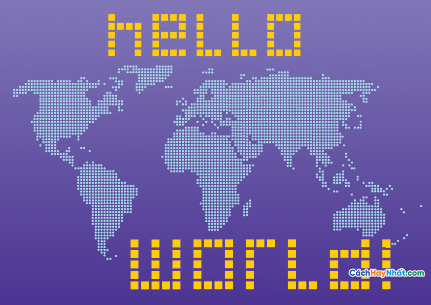 Bản Đồ Thế Giới Hello World