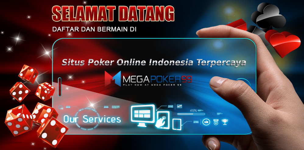 Daftar Situs Judi Poker Online Resmi Terbaik Dan Terpercaya MEGAPOKER99 content media