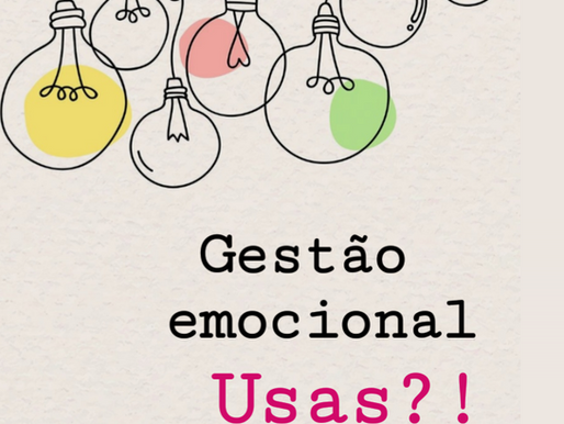 GESTÃO EMOCIONAL uma habilidade que pode ser aprendida e treinada