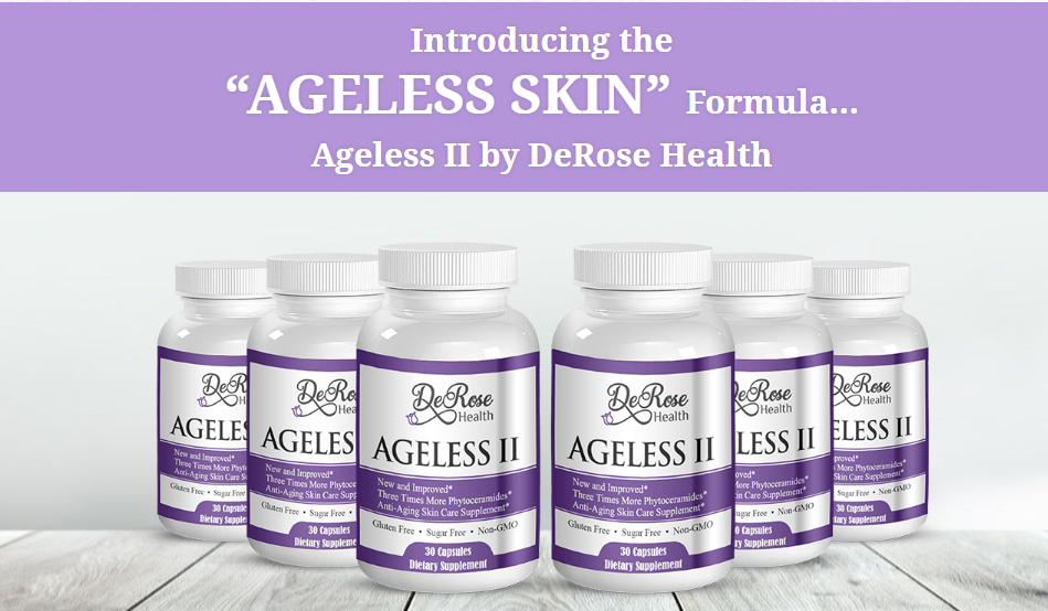 Ageless II Ingredients | DeRose Health Ageless II Supplement Price content media