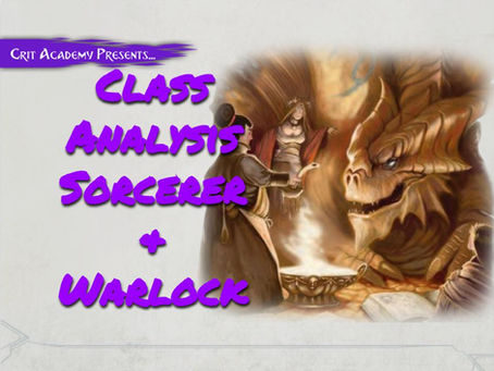 Class Analysis: Sorcerer and Warlock