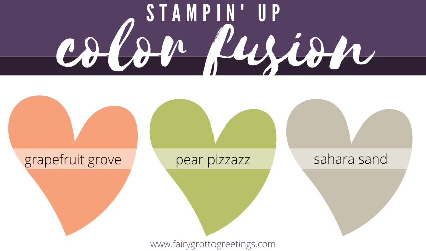 Stampin' Up Color Fusion in Grapefruit Grove, Pear Pizzazz and Sahara Sand
