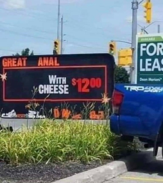 Great Anal with cheese sign