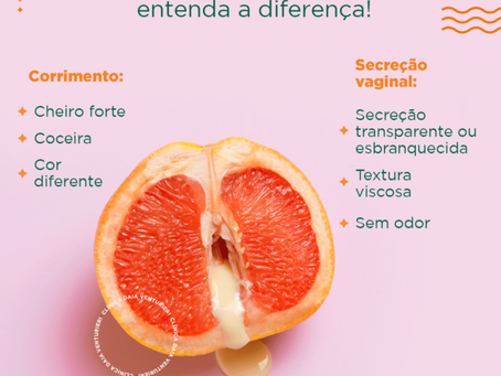 Corrimento X Secreção vaginal: entenda a diferença!