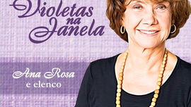 Estreia Violetas na Janela