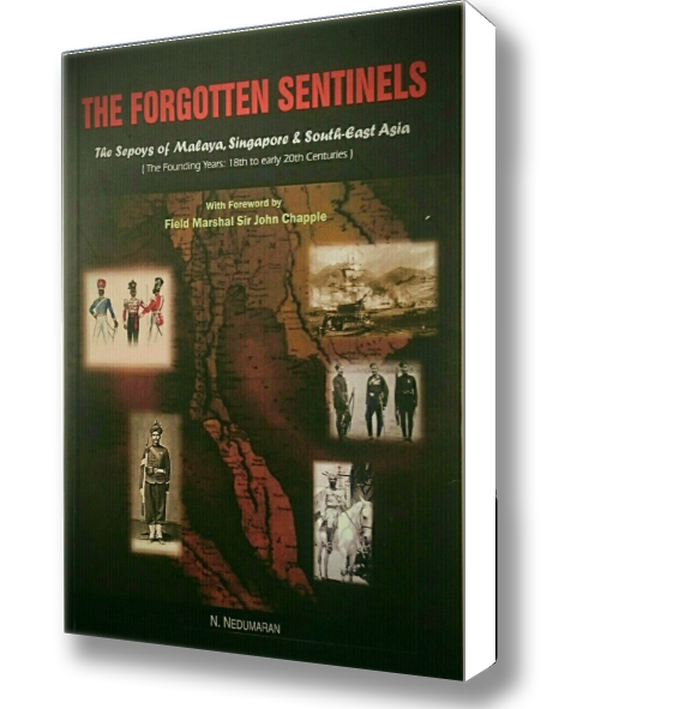 The Forgotten Sentinels – The Sepoys of Malaya, Singapore & South-East Asia (The Founding Years: 19th to early 20th Centuries) content media