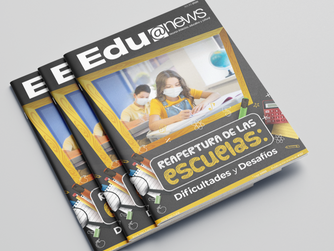 Edu@news #158: “Reapertura de las escuelas: dificultades y desafíos”