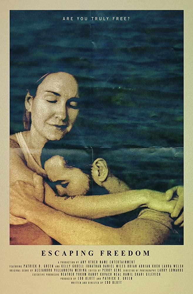 Escaping Freedom movie poster featuring a man and a woman in an embrace.