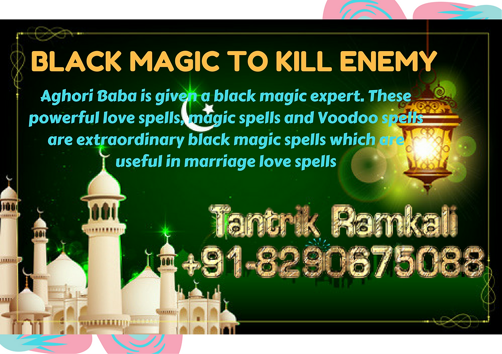 Best Tantrik Baba 918290675088 Real Good Genuine Tantrik Baba The Wheatsheaf Famous tantrik in kamakhya have the expertise in cemetery spell casting. best tantrik baba 918290675088 real