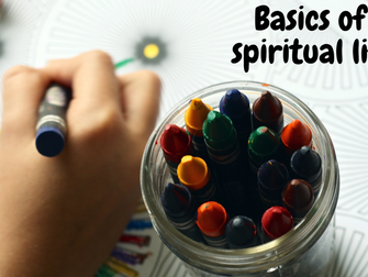 Basics for Spiritual Life