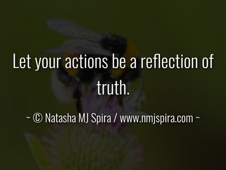 Let your actions...