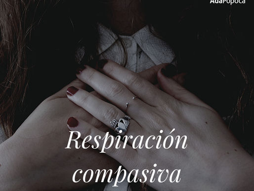 #Meditacion Respiración compasiva