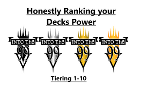Honestly Ranking Your EDH Deck Power Level