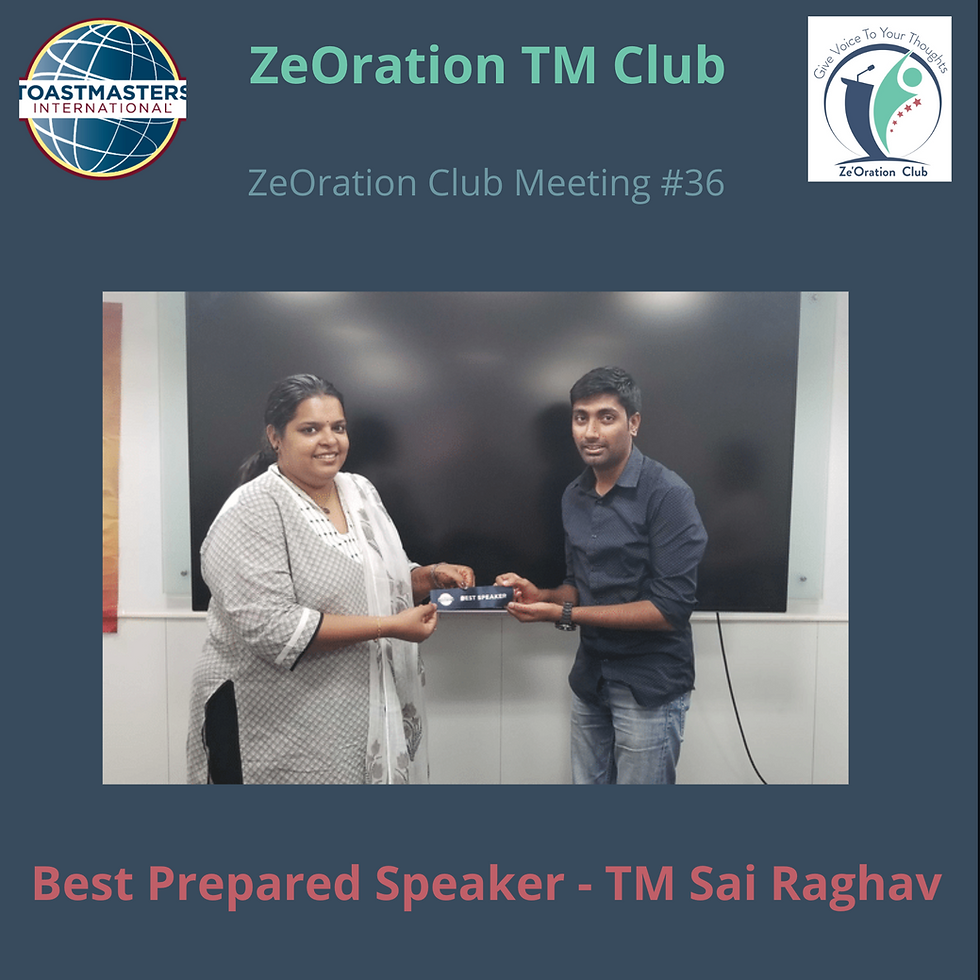 ZeOration Club Meeting #36