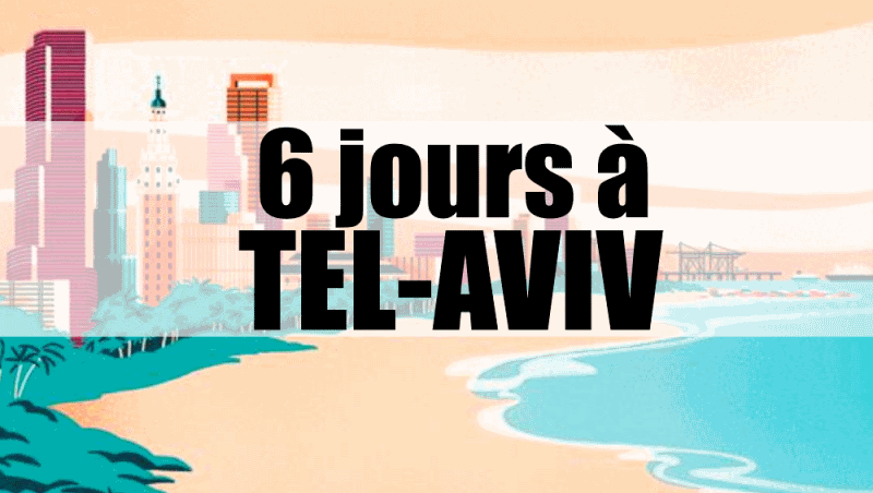 Tel aviv israel que voir que faire blog