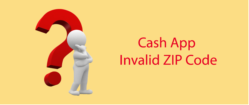 Cash App Invalid ZIP Code content media