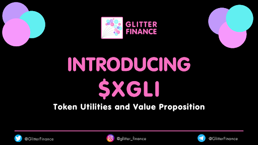 クロスチェーン・ブリッジ「Glitter Finance」$XGLIトークンのユーティリティーと価値提案の紹介 content media