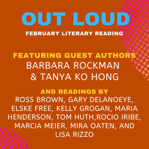 February 15 Out Loud SB Literary Reading
