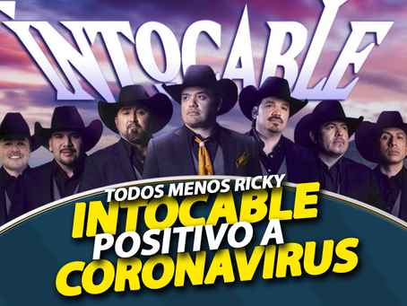Todos menos Ricky, posotivos en COVID-19 en Grupo Intocable