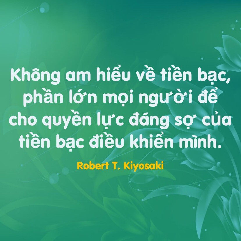 Am hiểu về tiền bạc - Robert T Kiyosaki